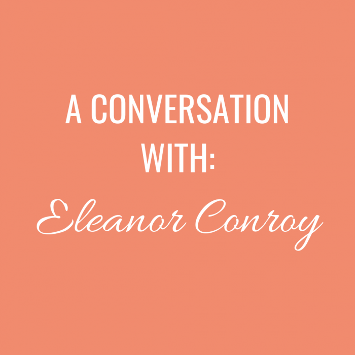 A Conversation with: Eleanor Conroy